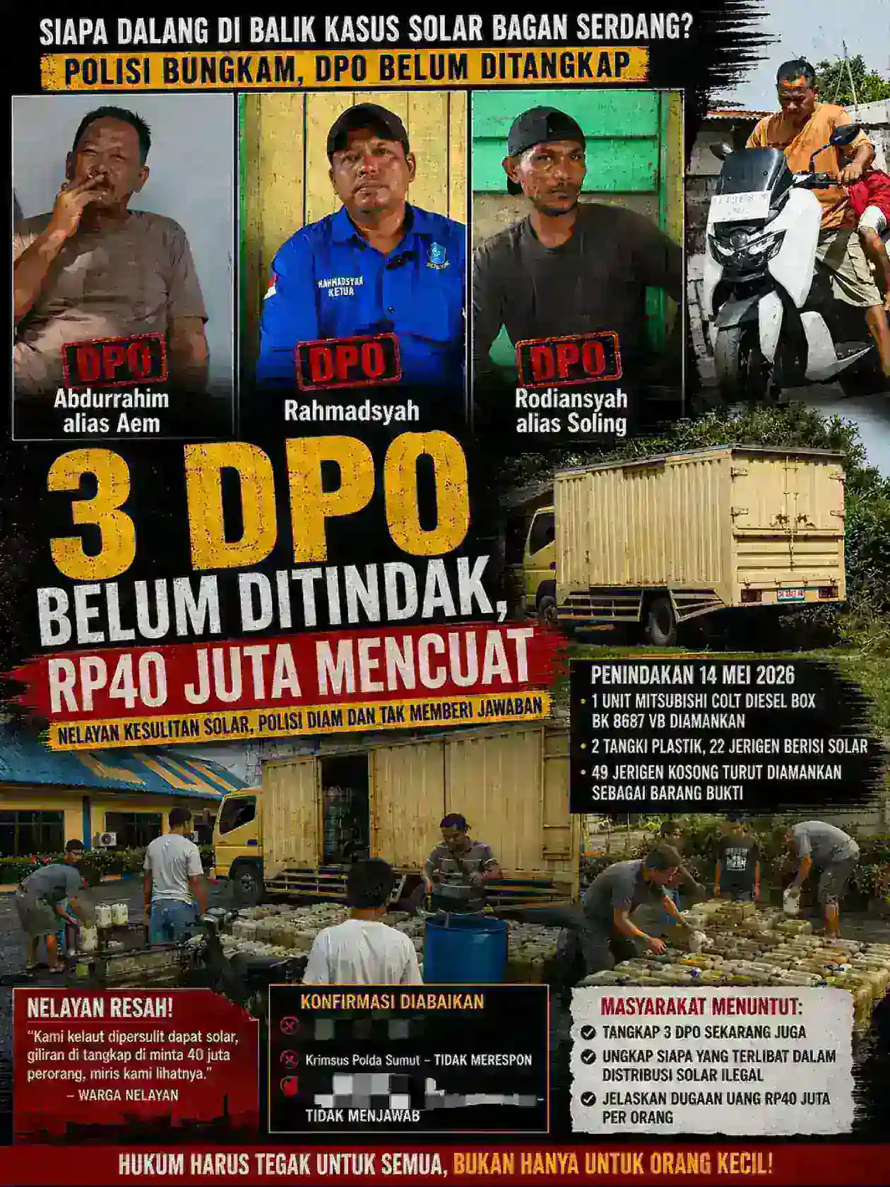 DPO Penyelundupan Bio Solar Bagan Serdang Sering Terlihat Masyarakat Keluar Masuk Desa Bagan Serdang,Masyarakat Menuntut Keseriusan Aparatur Negara Tangkap DPO